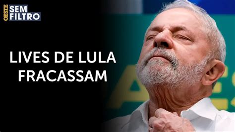 Baixa Audiência Nas Lives De Lula Preocupa Secom Osf Youtube