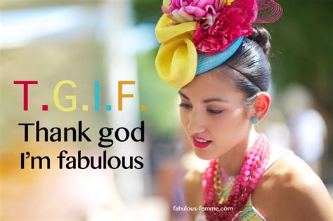 Feeling Fabulous Quotes. QuotesGram