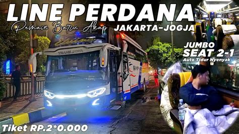 Line Perdana Pemain Baru Jakarta Jogja Kelas Big Top Paling Malam Bus