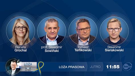 tvn24 on Twitter ZAPRASZAMY na LożaPrasowa OGLĄDAJ jutro od 11 55