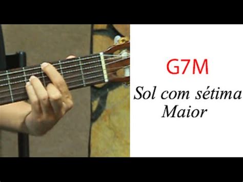 Sol Sétima Maior Dicionário de acordes para violão YouTube