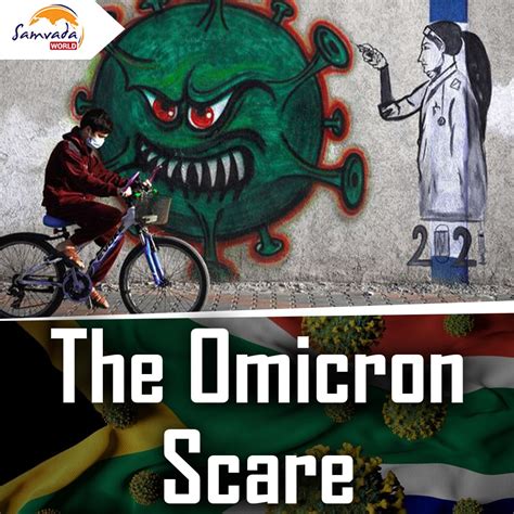 The Omicron Scare Samvada World