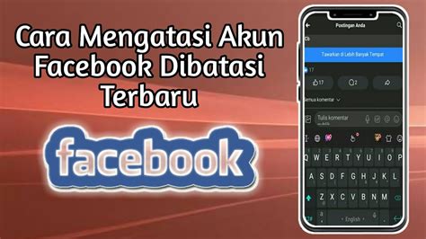 Cara Mengatasi Akun Facebook Dibatasi Terbaru Youtube