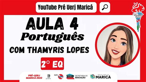 Aula De Portugu S A Prof Thamyris Lopes Pr Uerj Maric