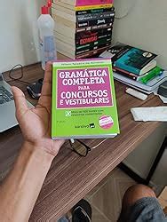 Gramática completa para concursos e vestibulares Amazon br