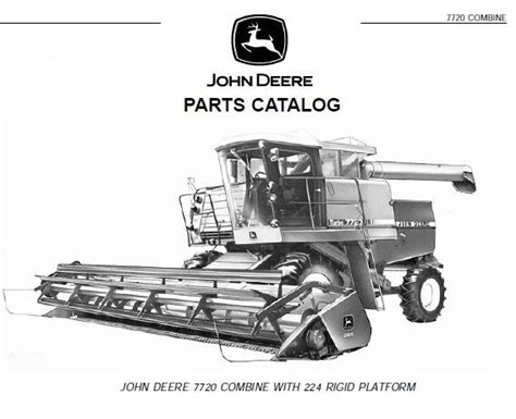 John Deere 7720 Combine With 224 Rigid Platform Parts Catalog Manual Service Repair Manuals Pdf