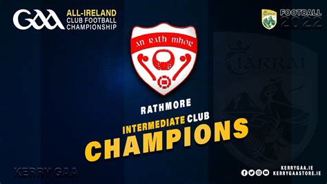 Rathmore Crowned Aib All Ireland Intermediate Club Champions Kerry Gaa