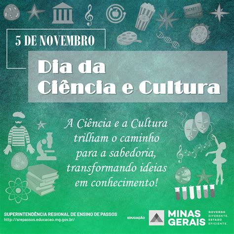 05 De Novembro Dia Da Ciência E Cultura