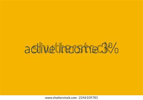 Active Income Getting Wages Work Increase Stock Illustration