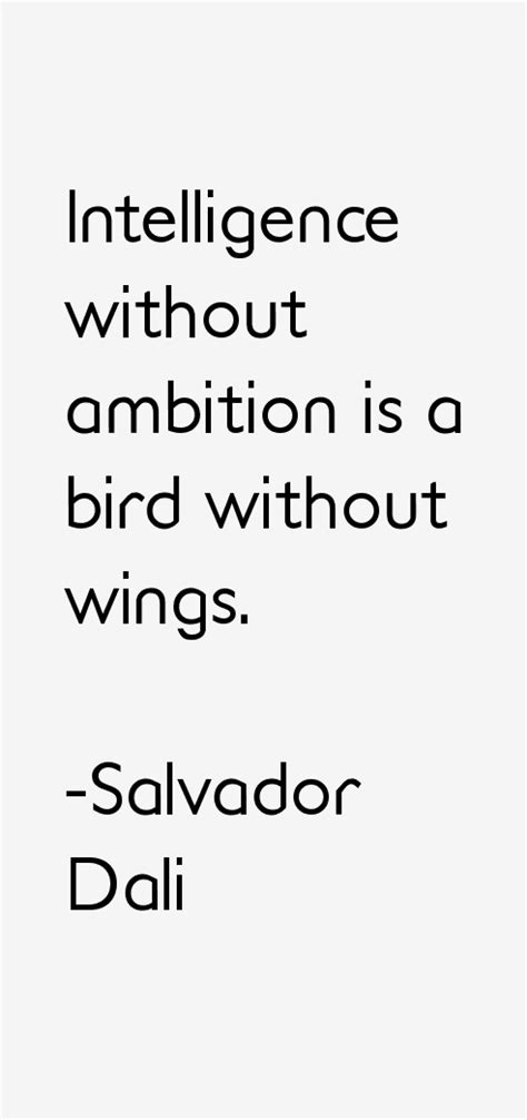 Salvador Dali Quotes & Sayings