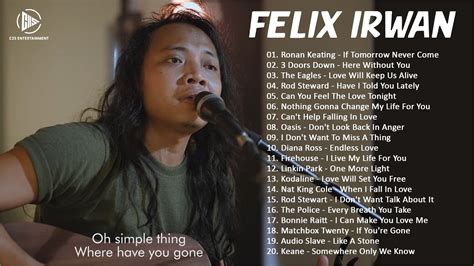 Felix Irwan Greatest Hits Full Album The Best Songs Of Felix