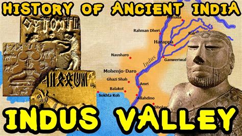 Introduction To The Indus Valley Harappan Civilization Youtube