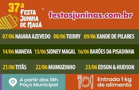 Data E Shows Da Festa Junina De Mau Em S O Paulo Festas Juninas