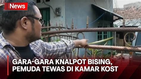 Dipicu Knalpot Bising Pemuda Di Banten Tewas Mengenaskan Di Kamar Kost