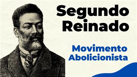 Movimento Abolicionista Abolicionismo No Brasil Youtube