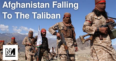 Afghanistan on Brink of Taliban Takeover | Novara Media