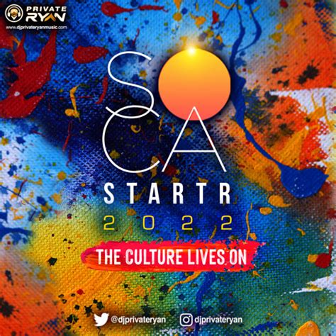 Private Ryan Presents Soca Starter 2022 The Culture Lives On Vibe