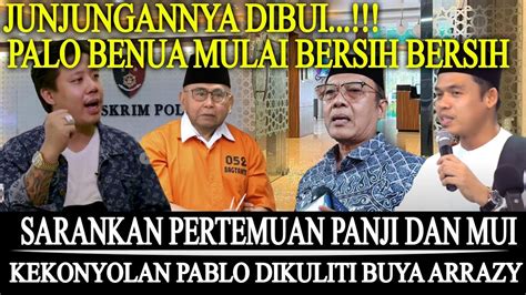 Junjungannya DiBui Pablo Mulai Bersih Bersih Sarankan Pertemuan