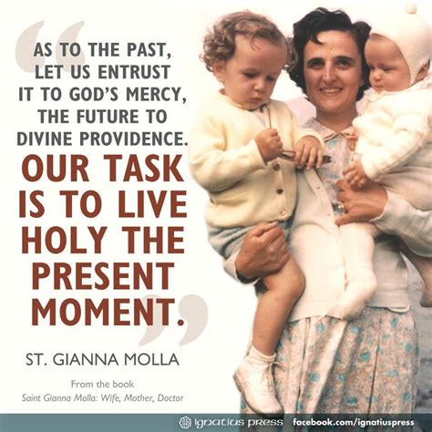 St Gianna Saint Quotes Catholic Catholic Catholic Faith