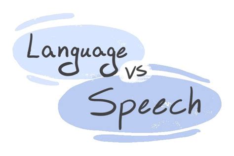 Language Vs Speech In English LanGeek