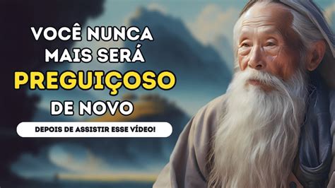 O Surpreendente Segredo Zen Para Superar A Pregui A Sabedoria Zen