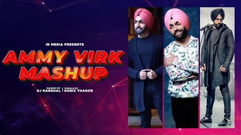 Best Of Ammy Virk Mashup Ammy Virk Punjabi Mashup H M Musicz Long Drive Mashupofficialammyvirk