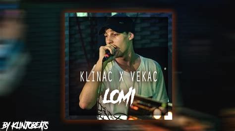 KLINAC X VEKAC LOMI OFFICIAL MUSIC VIDEO YouTube