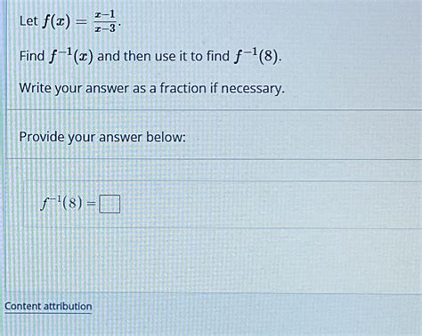 Solved Let F X X 1x 3find F 1 X ﻿and Then Use It To Find