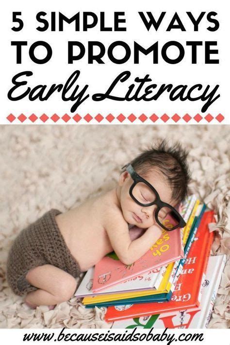 5 Simple Ways To Promote Early Literacy Artofit