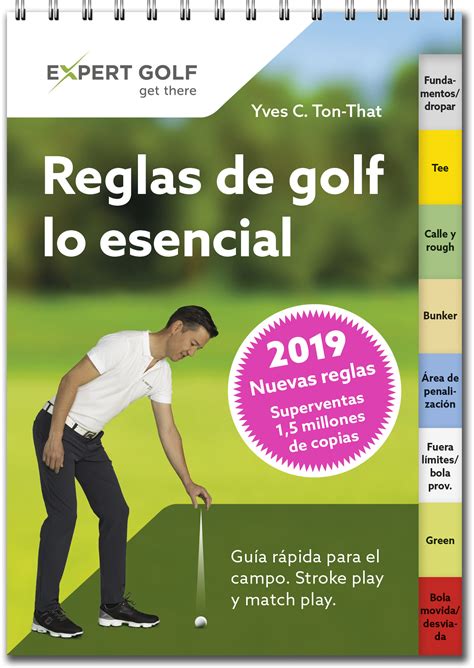 Reglas De Golf Lo Esencial Expert Golf