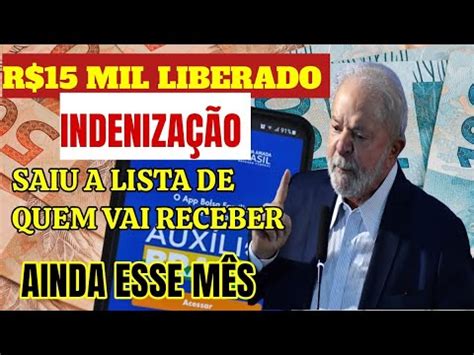 A JUSTIÇA MANDOU PAGAR R 15 MIL LIBERADO INDENIZAÇÃO AUXILIO BRASIL