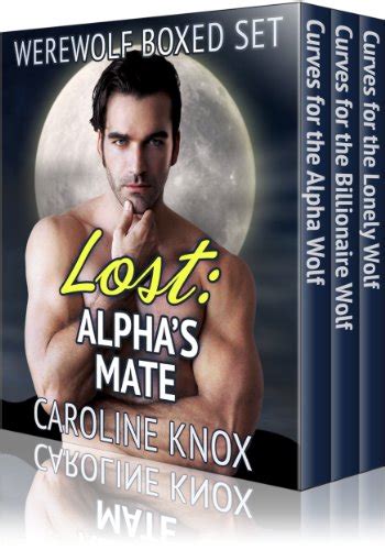 Lost Alpha S Mate Boxed Set Werewolf BBW Shifter Paranormal Romance