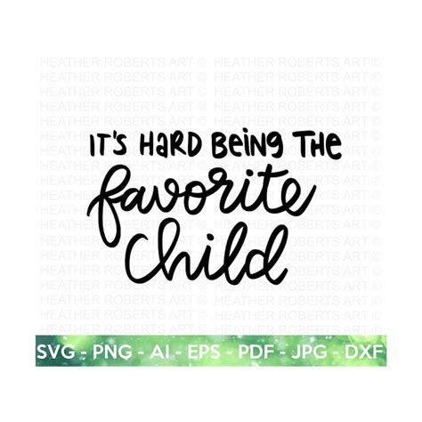 Favorite Child Svg Funny Kids Svg Cool Kids Svg Onesies S Inspire