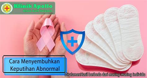 Bagaimana Cara Menyembuhkan Keputihan Abnormal Wanita Klinik Apollo