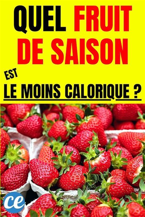 Quel Est Le Fruit De Saison Le Moins Calorique Il Se Consomme Sans