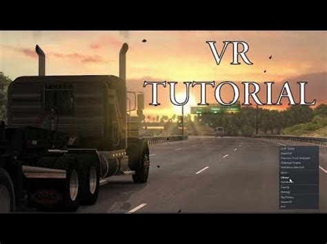 ATS VR Tutorial Important Notes In Description YouTube