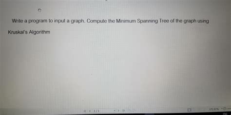 Solved Write A Program To Input A Graph Compute The Minimum