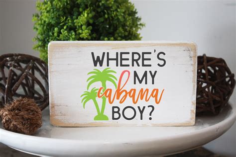 Wheres My Cabana Boy Funny Pool Wood Sign 35 X Etsy