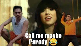 Call Me Maybe Parody