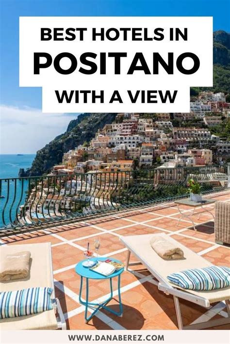 15 Best Hotels in Positano Italy With Stunning Views - Dana Berez ...