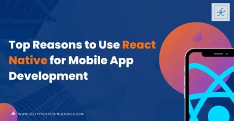 React Native App Development Why You Should Choose React Native