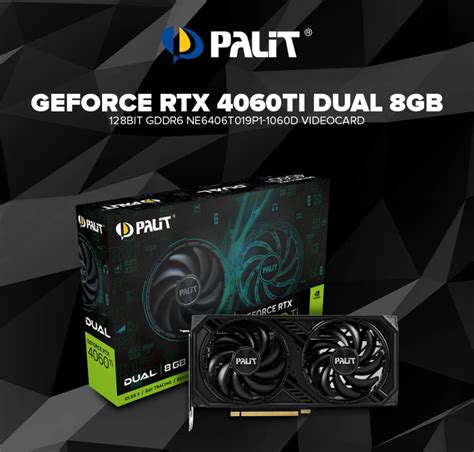 Netcodex Ph Palit Geforce Rtx 4060 Ti Dual 8gb 128bit Gddr6 Graphics Card Ne6406t019p1 1060d