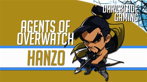 Hanzo Agents Of Overwatch Hero Guide Youtube