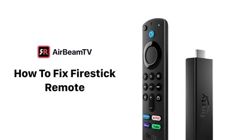 Firestick Remote Not Working? Fix It In 5 Simple Steps in 2024