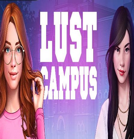 Lust Campus Rus Eng