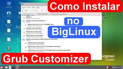 Como Instalar E Usar O Grub Customizer No BigLinux Alterar A Ordem De