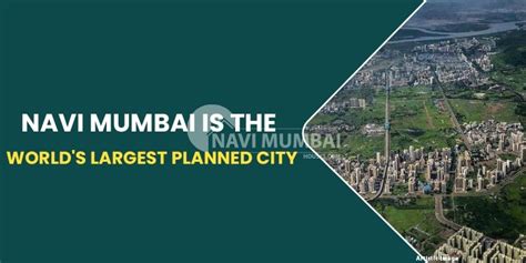 Navi Mumbai Is The World S Largest Planned City