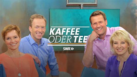 Startseite Kaffee Oder Tee SWR Fernsehen