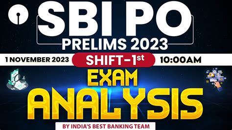 Sbi Po Analysis 2023 Shift 1 1 November Sbi Po Pre Exam Analysis