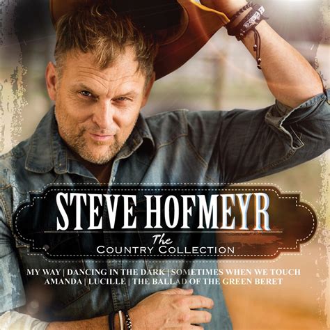 ‎the Country Collection Album By Steve Hofmeyr Apple Music